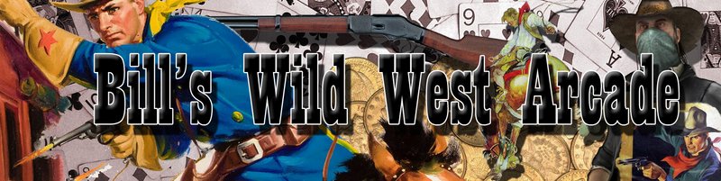 Bill's Wild West Arcade - Bill's Arcade Marquess (26x6.5).jpg